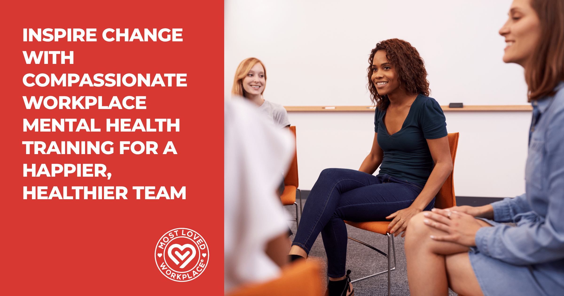 Inspire Change with Compassionate Workplace Mental Health Training for a Happier, Healthier Team