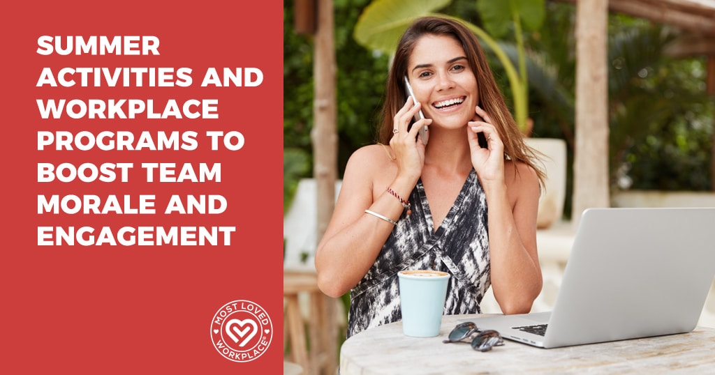 Summer Activities and Workplace Programs to Boost Team Moral and Engagement