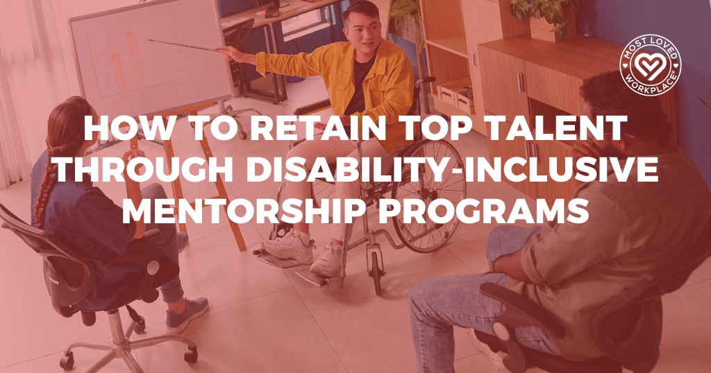 How to Retain Top Talent Through Disability-Inclusive Mentorship Programs