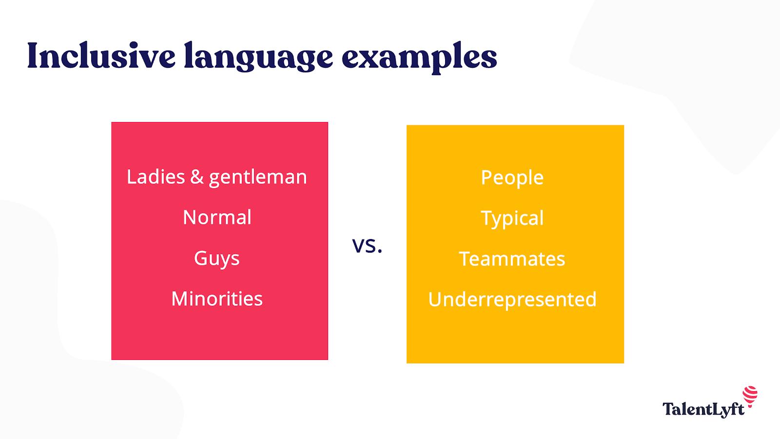 Inclusive language examples