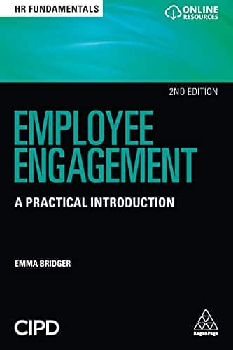 Employee Engagement: A Practical Introduction: 19 (HR Fundamentals, 19)