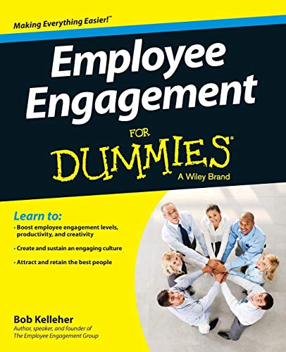 Employee Engagement For Dummies