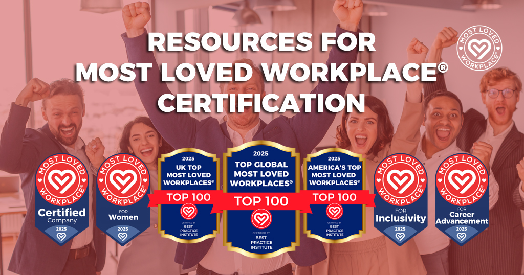 Resources for Most Loved Workplace® Certification