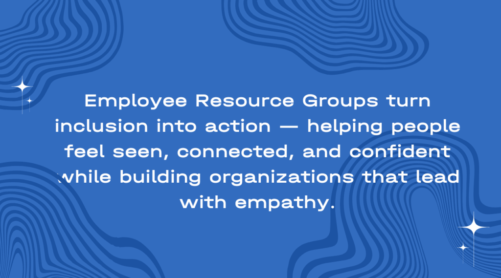Employee Resource Groups