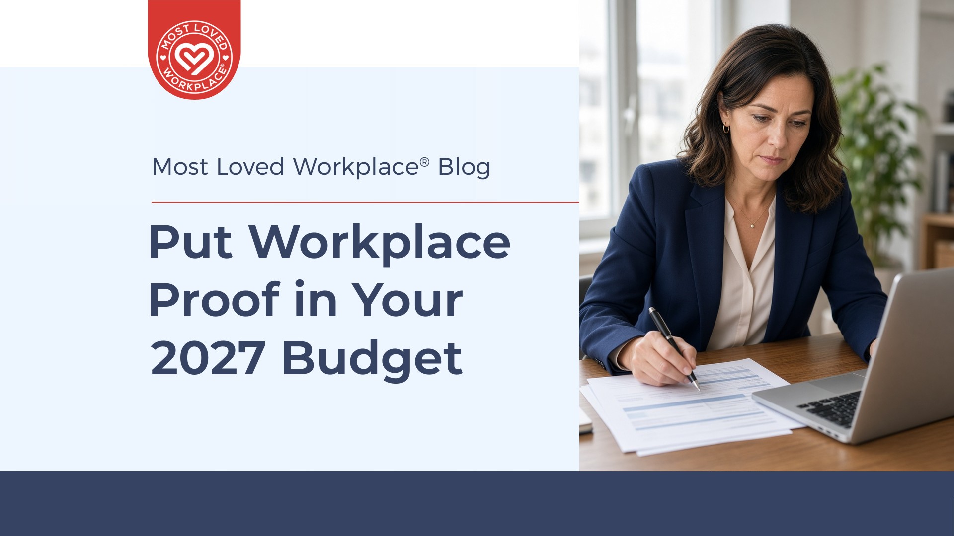 Put Workplace Proof in Your 2027 Budget
